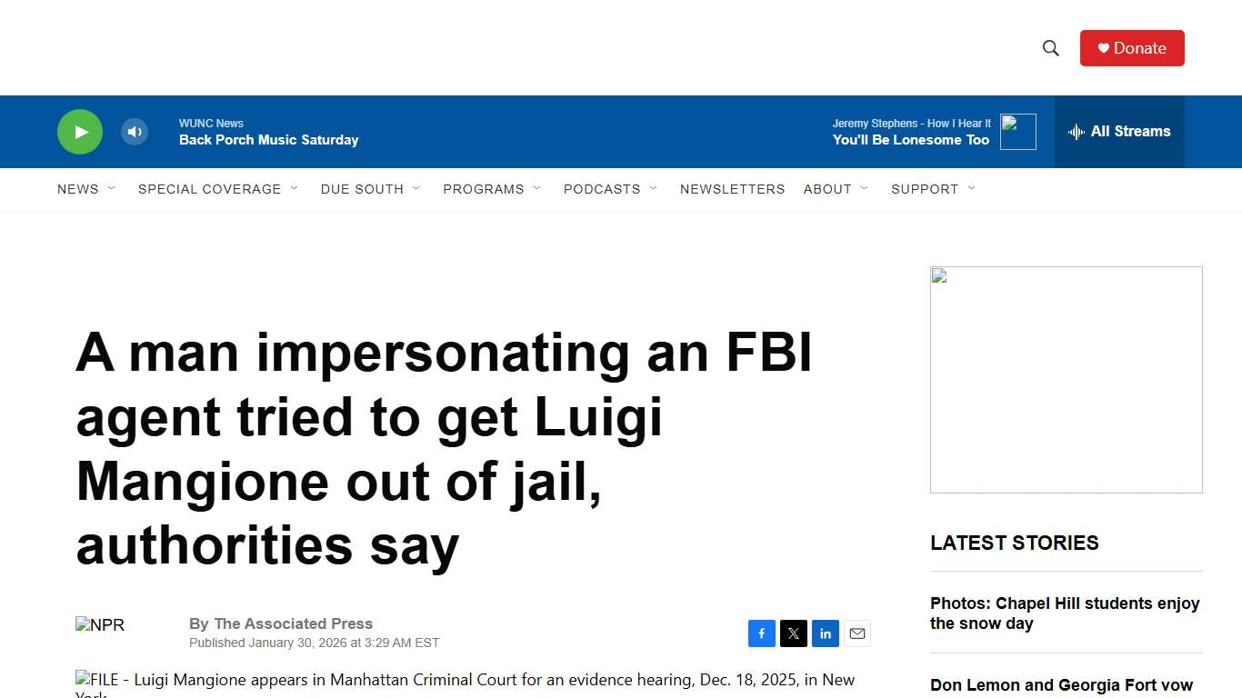 A man impersonating an FBI agent tried to get Luigi Mangione out of jail, authorities say WUNC News